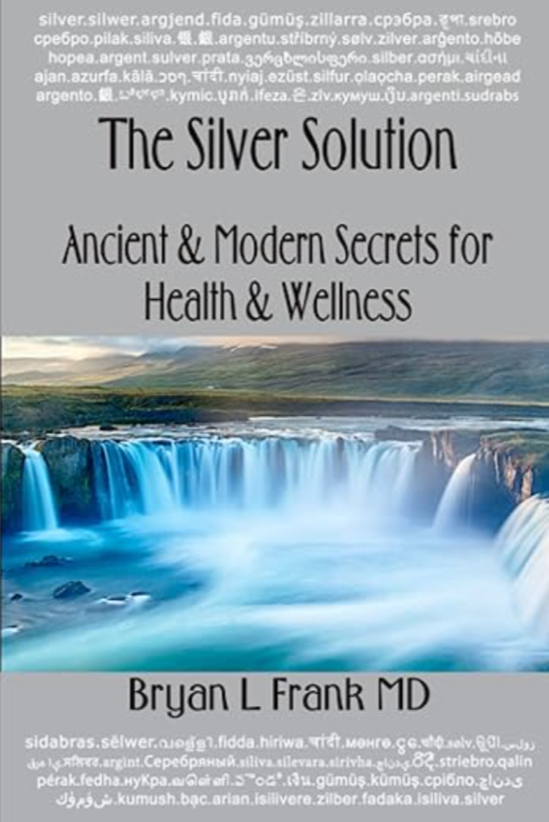 The Silver Solution Book